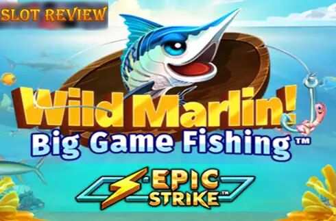 Wild Marlin - Big Game Fishing slot